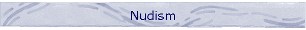 Nudism