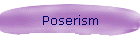 Poserism